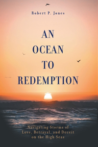 An Ocean to Redemption