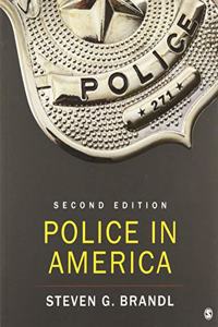 Bundle: Brandl: Police in America, 2e (Paperback) + Allen: The Sage Guide to Writing in Policing (Paperback)