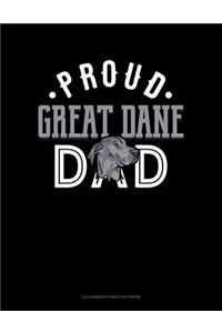 Proud Great Dane Dad