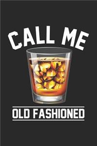 Call Me Old Fashioned