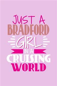Just A Bradford Girl In A Cruising World