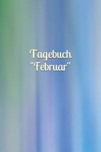 Tagebuch Februar