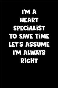 Heart Specialist Notebook - Heart Specialist Diary - Heart Specialist Journal - Funny Gift for Heart Specialist