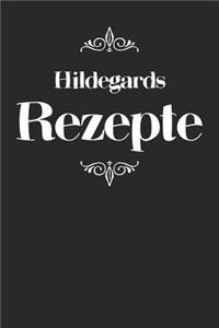 Hildegards Rezepte
