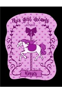 This Girl Dreams About Horses