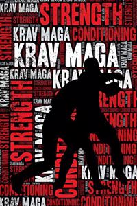 Krav Maga Strength and Conditioning Log