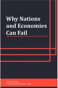 Why Nations and Economies Can Fail