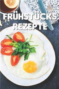 Frühstücks Rezepte
