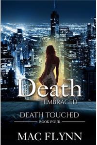 Death Embraced