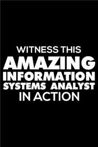 Witness This Amazing Information Systems Analyst in Action
