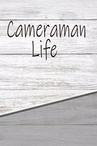 Cameraman Life