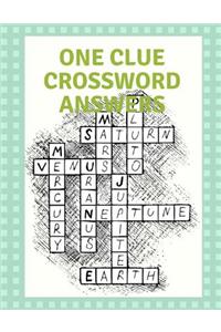 One Clue Crossword Answers