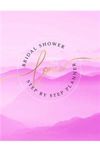 Bridal Shower Spread The Love Step By Step Planner