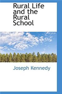 Rural Life and the Rural School