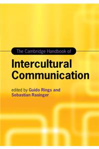 The Cambridge Handbook of Intercultural Communication