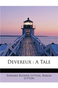 Devereux: A Tale