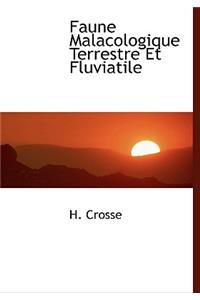 Faune Malacologique Terrestre Et Fluviatile
