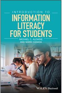 Introduction to Information Literacy for Students