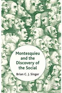 Montesquieu and the Discovery of the Social