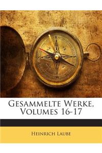 Gesammelte Werke, Volumes 16-17