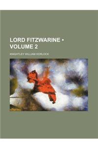 Lord Fitzwarine (Volume 2)