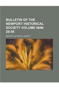 Bulletin of the Newport Historical Society Volume 26-50