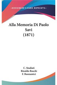 Alla Memoria Di Paolo Savi (1871)