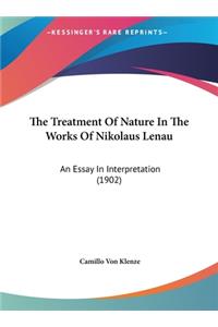The Treatment of Nature in the Works of Nikolaus Lenau