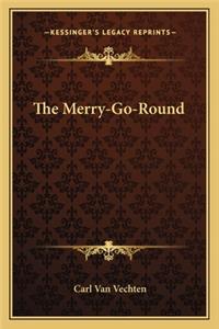 The Merry-Go-Round