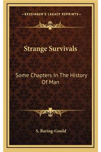 Strange Survivals