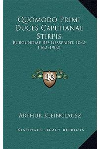 Quomodo Primi Duces Capetianae Stirpis