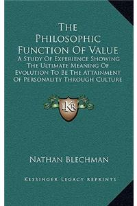 Philosophic Function of Value