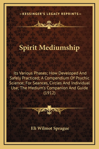Spirit Mediumship