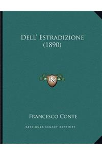 Dell' Estradizione (1890)
