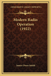 Modern Radio Operation (1922)