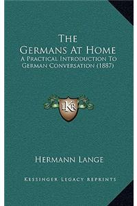 The Germans At Home