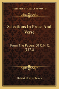Selections In Prose And Verse