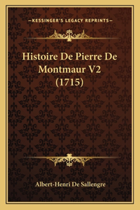 Histoire De Pierre De Montmaur V2 (1715)