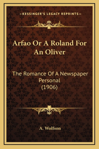 Arfao Or A Roland For An Oliver