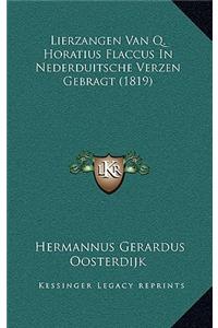 Lierzangen Van Q. Horatius Flaccus In Nederduitsche Verzen Gebragt (1819)