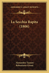 La Secchia Rapita (1806)