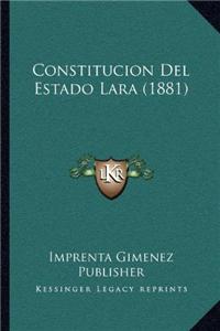 Constitucion del Estado Lara (1881)