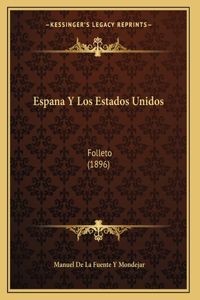 Espana Y Los Estados Unidos