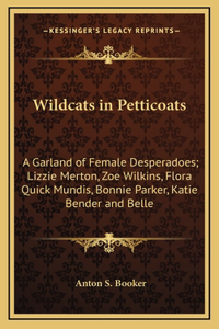 Wildcats in Petticoats