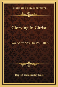 Glorying In Christ