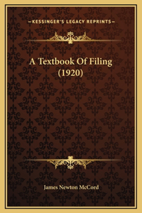 A Textbook Of Filing (1920)
