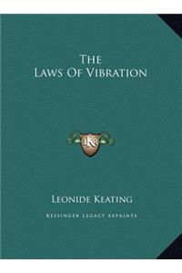 The Laws Of Vibration