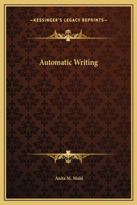 Automatic Writing