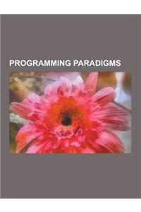 Programming Paradigms: Structured Programming, Procedural Programming, Relational Model, Functional Programming, Jackson Structured Programmi