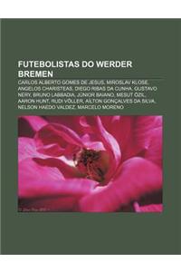 Futebolistas Do Werder Bremen